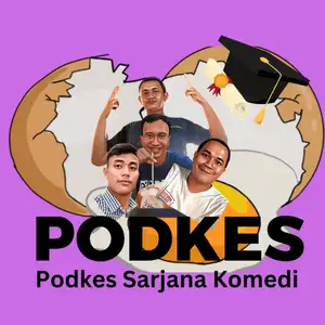 @Podkes Sarjana Komedi