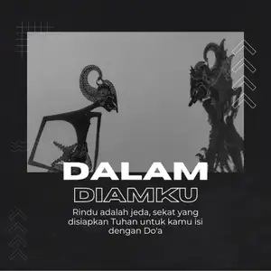 DALAM DIAMKU
