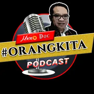 PODCAST #ORANGKITA