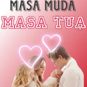 Masa muda masa tua