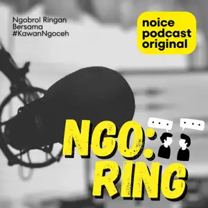 NGO:RING #ngobrolringan