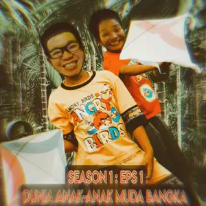 Season 1 : Eps 1 : Muda Bangka !