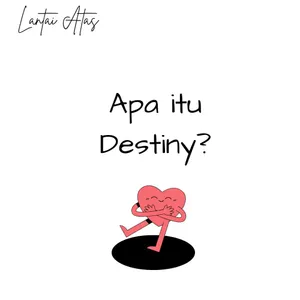 Belajar memahami Destiny 