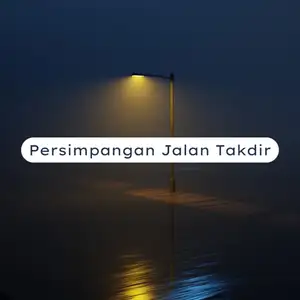 Persimpangan jalan takdir