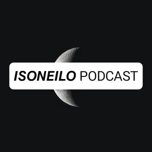 ISONEILO PODCAST