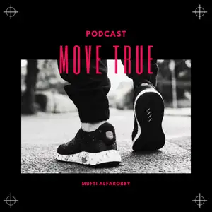 PODCAST MOVE TRUE