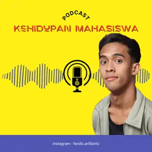 PODCAST KEHIDUPAN MAHASISWA