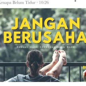 Jangan Berusaha Lagi