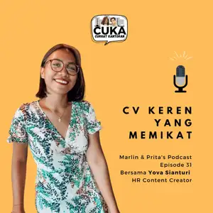 Eps 31 - Yova Sianturi : CV Keren Yang Memikat