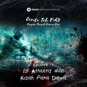 Eps 14: Isi Atlantis dan Kisah Para Dewa