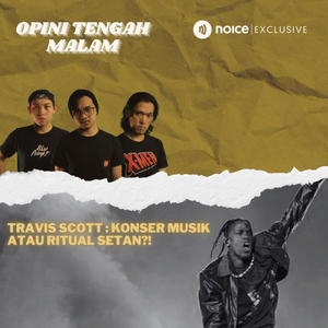 Travis Scott: Konser Musik atau Ritual Setan?!