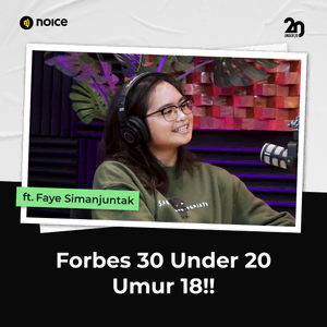 Faye Simanjuntak, Forbes 30 Under 30 Umur 18!!
