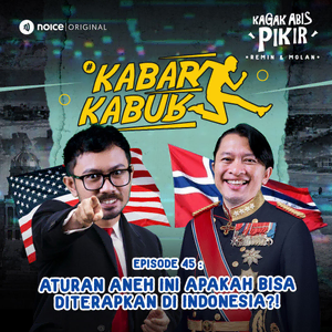 Eps 45: Aturan Aneh Ini Apakah Bisa Diterapkan di Indonesia? #KabarKabur