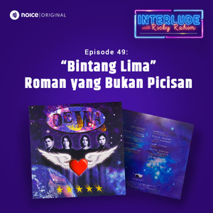 Eps 49: "Bintang Lima" Roman yang Bukan Picisan