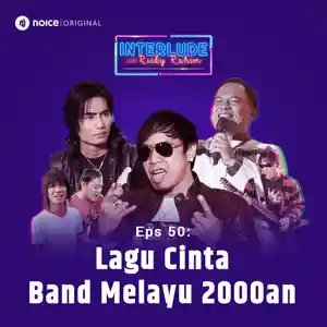 Eps 50: Lagu Cinta Band Melayu 2000an