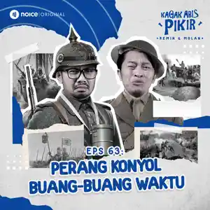  Eps 63: Perang Konyol Buang-Buang Waktu