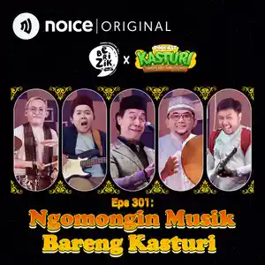 Eps 301: Ngomongin Musik Bareng Kasturi #Crossover BERIZIK X KASTURI