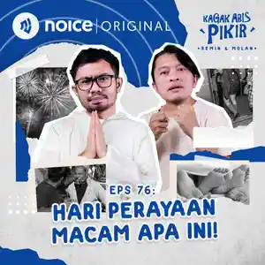 Eps 76: Hari Perayaan Macam Apa Ini!