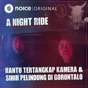 Hantu Tertangkap Kamera & Sihir Pelindung Di Gorontalo