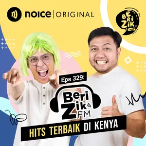 Eps 329: #BERIZIKFM - Hits Terbaik di Kenya