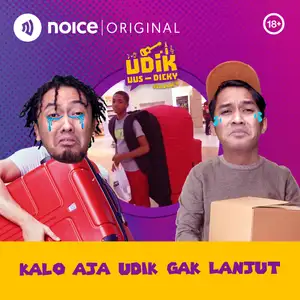 Kalo Aja UDIK Gak Lanjut