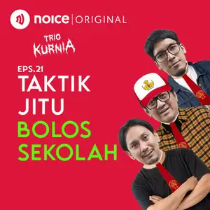 Eps 21: Taktik Jitu Bolos Sekolah
