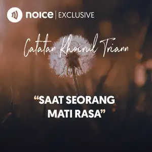 Saat Seorang Mati Rasa