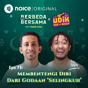 Eps 73: Membentengi Diri Dari Godaan Selingkuh (bersama Uus) #Crossover BERBEDA TAPI BERSAMA X UDIK 