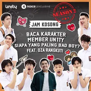 Baca Karakter member UN1TY, siapa yang paling Bad Boy? feat. Oza Rangkuti #UN1TYJamKosong #Crossover JAM KOSONG X SUMBU PENDEK