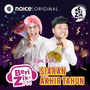 Eps 374: #BERIZIKFM - Siaran Akhir Tahun