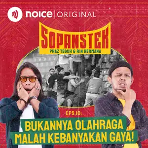 Eps 10: Bukannya Olahraga Malah Kebanyakan Gaya!