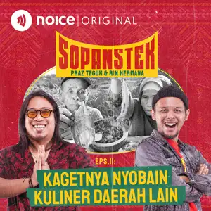 Eps 11: Kagetnya Nyobain Kuliner Daerah Lain