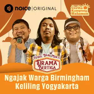 DRAMA BERTIGA: Ngajak Warga Birmingham Keliling Yogyakarta