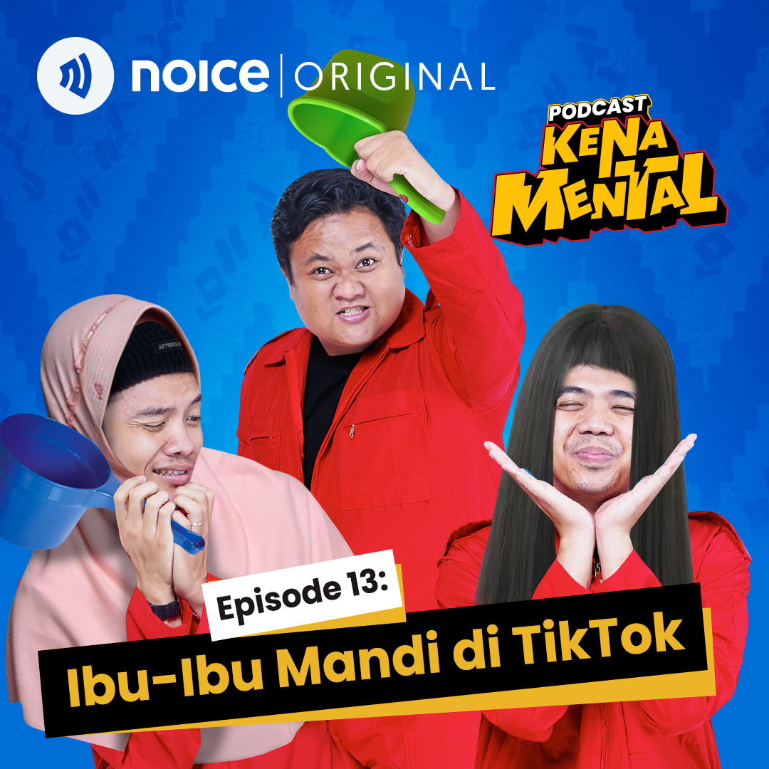 Eps 13: Ibu-Ibu Mandi di TikTok