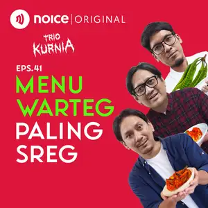 Eps 41: Menu Warteg Paling Sreg