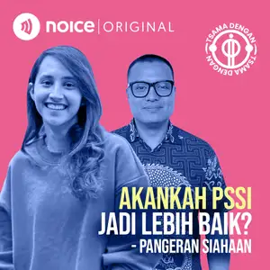 Akankah PSSI Jadi Lebih Baik? (Pangeran Siahaan)