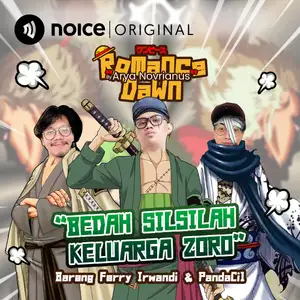 Eps. 148 "Bedah Silsilah Keluarga Zoro" (bareng Ferry Irwandi & PandaCil)