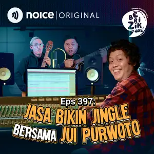 Eps 397: Jasa Bikin Jingle Bersama Jui Purwoto