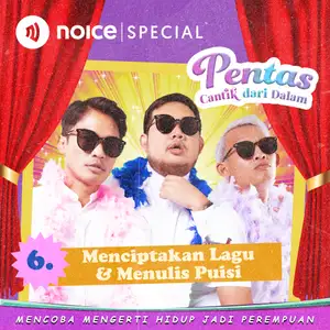 [VIP EPISODE] Eps 6: “PENTAS CANTIK DARI DALAM” Menciptakan Lagu & Menulis Puisi