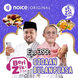 Eps 399: #BERIZIKFM - Godaan Bulan Puasa