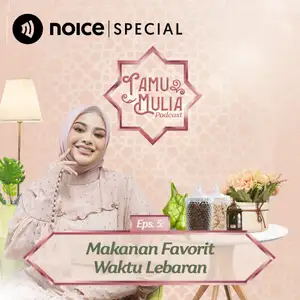 Eps 5: Makanan Favorit Waktu Lebaran