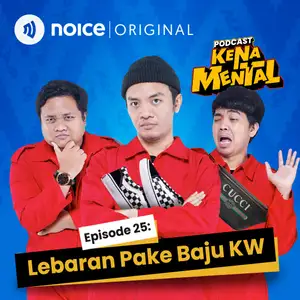 Eps 25: Lebaran Pake Baju KW