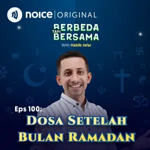 Eps 100: Dosa Setelah Bulan Ramadan