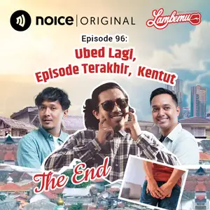 Eps 96: Ubed Lagi, Episode Terakhir, Kentut