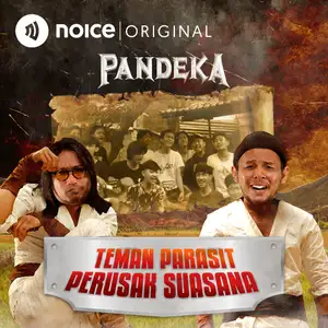 Eps 12: Teman Parasit Perusak Suasana