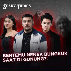 Scary Things : Bertemu Nenek Bungkuk Saat Di Gunung (Video Cuplikan ...