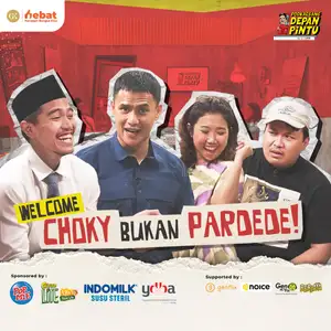 Podkaest Sang : PODKAESANG DEPAN PINTU: Welcome Choky Bukan Pardede