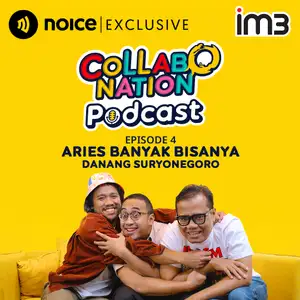 Eps. 4: Aries Banyak Bisanya (with Danang Suryonegoro)