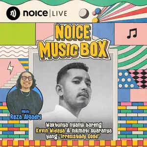 Noice Music Box with Kevin Widaya