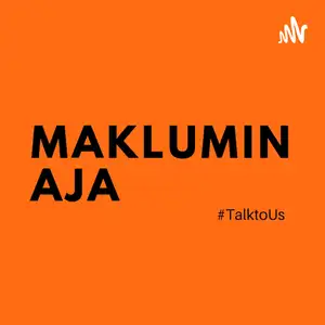 Maklumin Aja